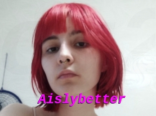 Aislybetter