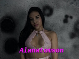 Alanatomson