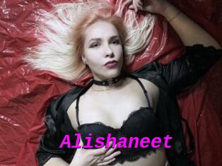 Alishaneet