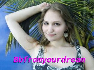 Bbfromyourdream