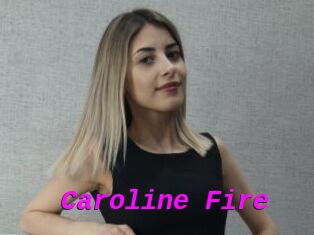 Caroline_Fire