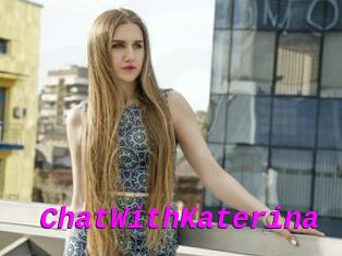 ChatWithKaterina