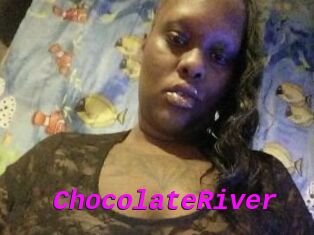 ChocolateRiver