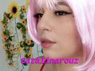 Catalinarouz