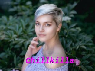 Chillkilla
