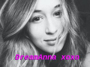 DreamAnna_xoxo