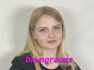 Dawngrooms