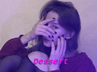 Dessert