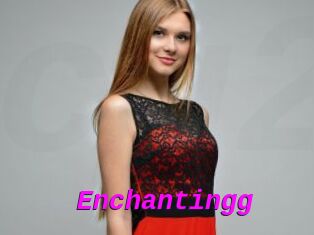 Enchantingg