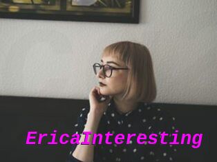 EricaInteresting