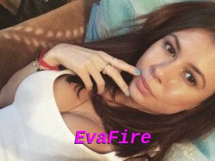 EvaFire