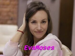 EvaMoses