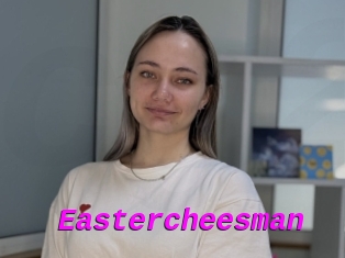 Eastercheesman