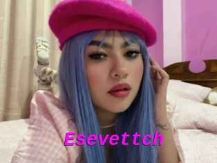 Esevettch