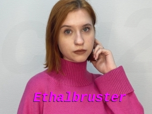 Ethalbruster