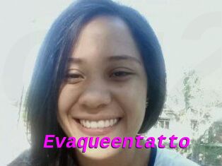Evaqueentatto