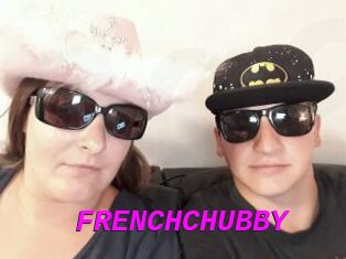 FRENCHCHUBBY