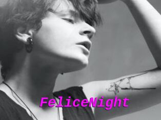 FeliceNight