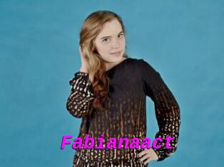 Fabianaact