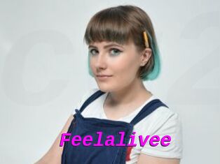 Feelalivee