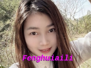 Fenghuiaili