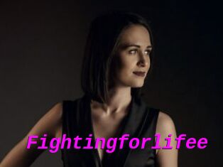 Fightingforlifee