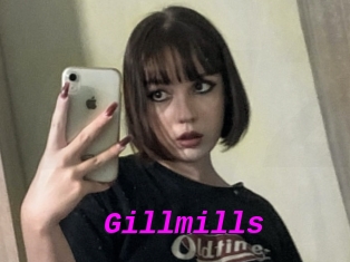 Gillmills