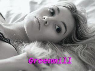 Greenmill