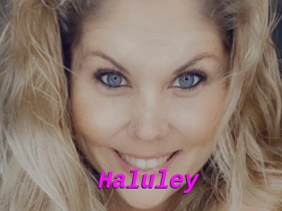 Haluley