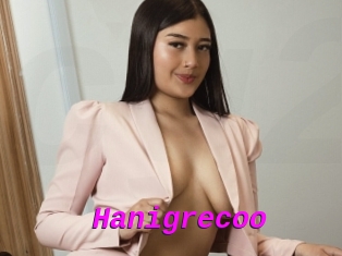 Hanigrecoo