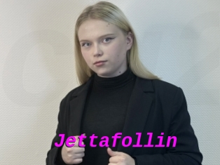 Jettafollin