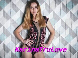 KarinaTruLove