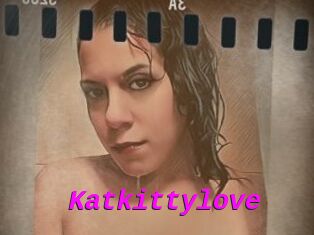 Katkittylove