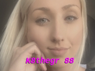 K8thegr_88