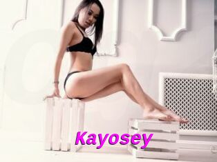 Kayosey