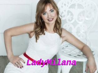 LadyMilana