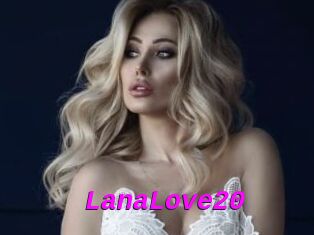 LanaLove20