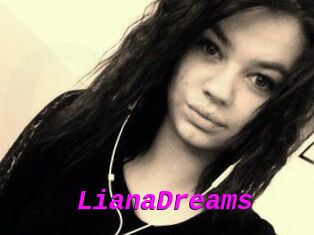 LianaDreams