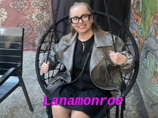 Lanamonroe