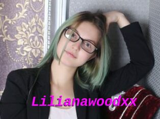 Lilianawoodxx