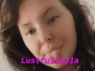 Lustfullayla