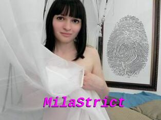 MilaStrict