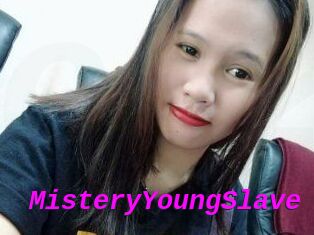 MisteryYoungSlave
