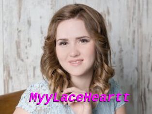 MyyLaceHeartt