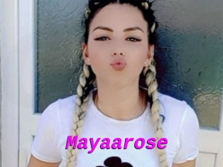 Mayaarose