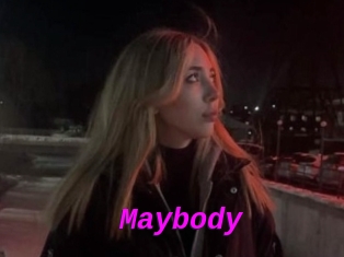 Maybody