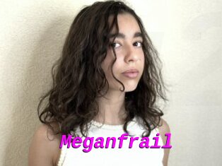 Meganfrail