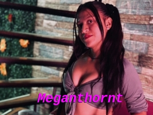 Meganthornt