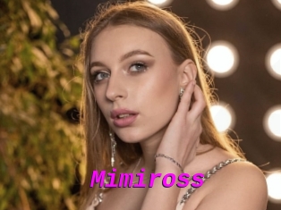 Mimiross