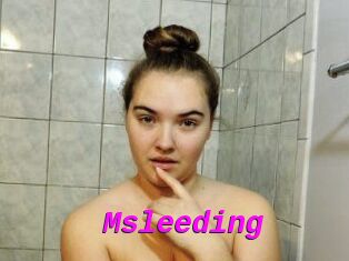 Msleeding